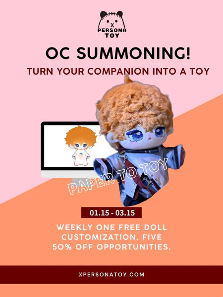 OC Summoning! Turn Your Companion into a Toy！