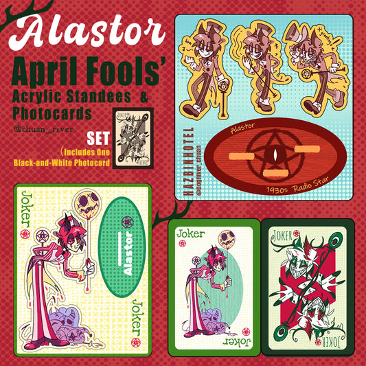 April Fools Alastor Series