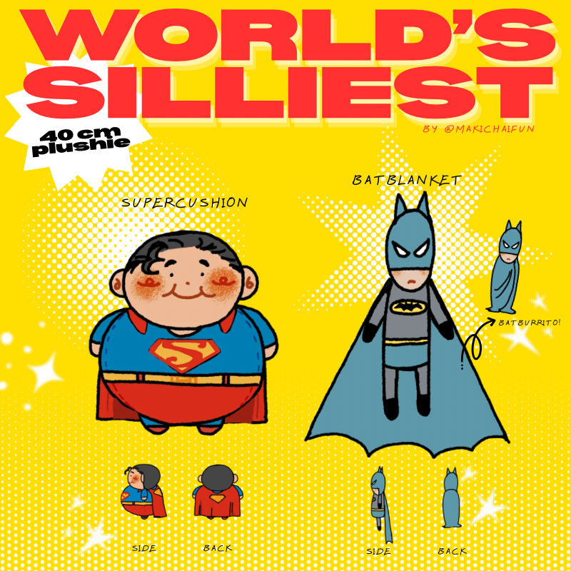 World’s silliest, Supercushion & Batblanket