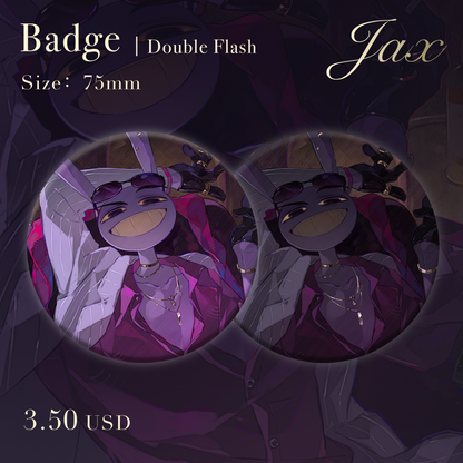 [Pre-order] Jax Double-Flash Badge & Acrylic Shikishi Art Board